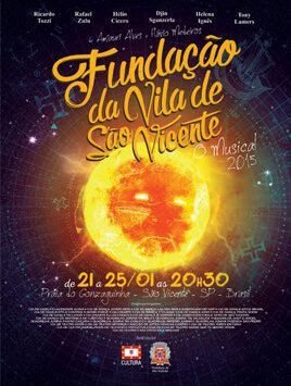 A fundação da Vila de São Vicente 2015 - Flavio Medeiros Compositor